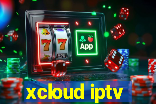 xcloud iptv